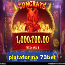 plataforma 73bet